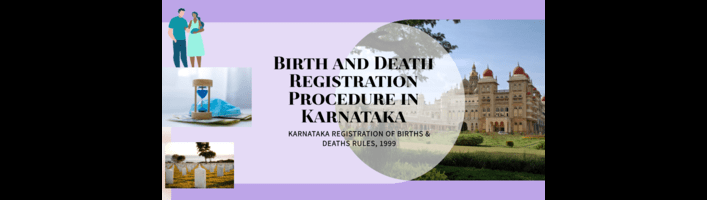 Birth and Death Registration Procedure in Karnataka