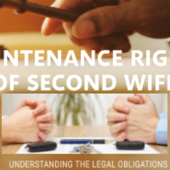Second Wife: A Man Cannot Deny Maintenance to his Second Wife